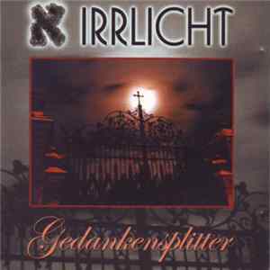 Irrlicht - Gedankensplitter Album