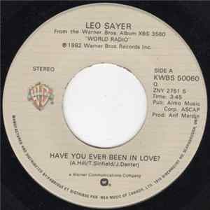 Leo Sayer - Have You Ever Been In Love? Album