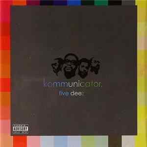 Five Deez - Kommunicator Album