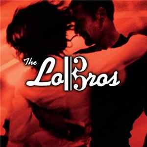 The LoBros - The LoBros Album