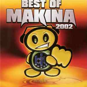 Various - Best Of Makina 2002 Album