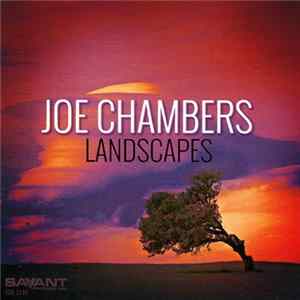 Joe Chambers - Landscapes Album