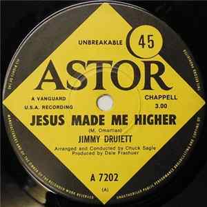 Jimmy Druiett - Jesus Made Me Higher Album
