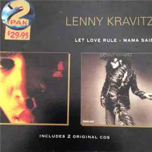 Lenny Kravitz - Let Love Rule / Mama Said Album