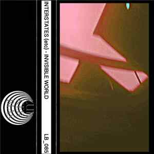 Interstates (Etc.) - Invisible World Album