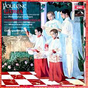 Francis Poulenc - Rosanna Carteri, Maurice Duruflé, Georges Prêtre, French National Radio And Television Orchestra - Gloria/ Concerto For Organ Album