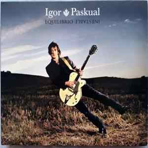Igor Paskual - Equilibrio Inestable Album