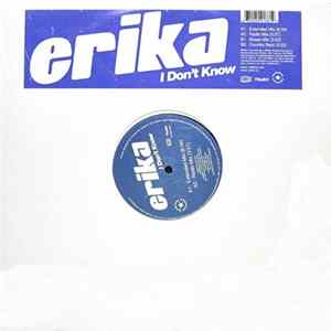 Erika - I Don't Know Album