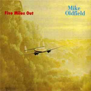 Mike Oldfield - Five Miles Out Album