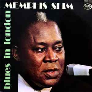 Memphis Slim - Blues In London Album