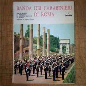 Banda Dei Carabinieri Di Roma - Banda Dei Carabinieri Di Roma Album