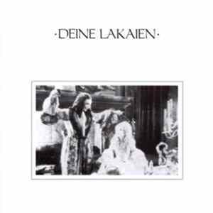 Deine Lakaien - Deine Lakaien Album