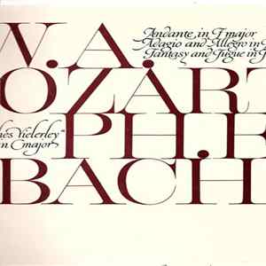 W. A. Mozart, Ph. E. Bach / Munclinger Wood Wind Quartet - Andante In F Major, Adagio And Allegro In F Minor, Fantasy And Fugue In F Minor & Musikalisches Vielerley Album