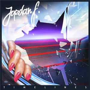 Jordan F - Timelines Album