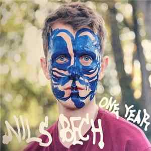 Nils Bech - One Year Album