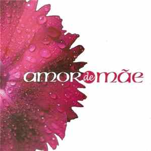 Various - Amor De Mãe Album