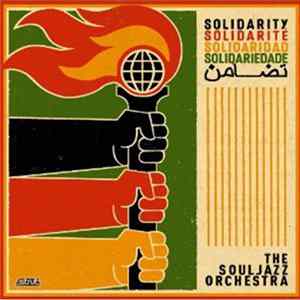 The Souljazz Orchestra - Solidarity Album