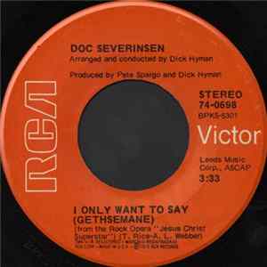Doc Severinsen - I Only Want To Say (Gethsemane) Album