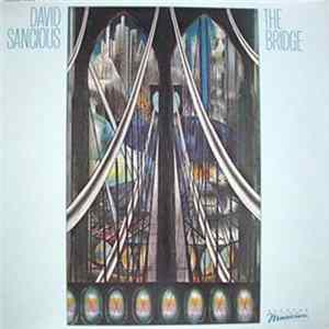 David Sancious - The Bridge Album