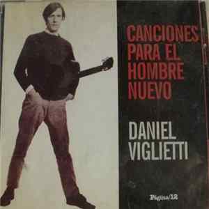 Daniel Viglietti - Canciones Para El Hombre Nuevo Album