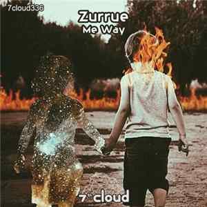 Zurrue - Me Way Album