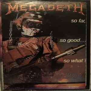 Megadeth - So Far, So Good... So What! Album