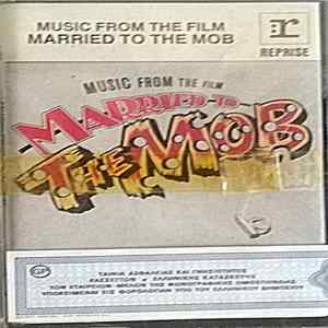 Various - Music From The Film Married To The Mob Album