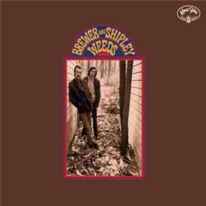 Brewer And Shipley - Weeds Album