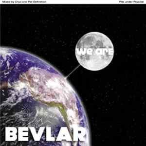 Various - We Are Bevlar Album