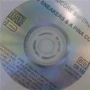 Hardcore Superstar - Bad Sneakers And A Piña Colada Album