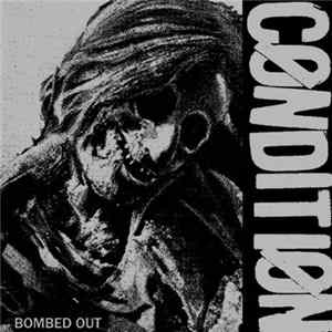 Condition - Bombed Out Album