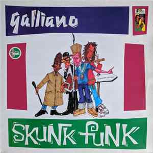 Galliano - Skunk Funk Album