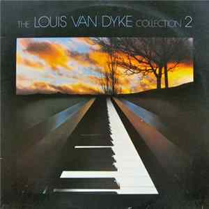 Louis van Dyke - The Louis Van Dyke Collection 2 Album