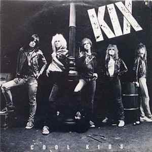 Kix - Cool Kids Album