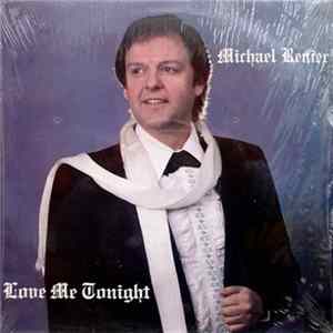 Michael Renier - Love Me Tonight Album
