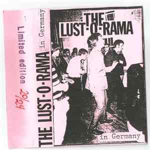 The Lust-O-Rama - in Germany Album