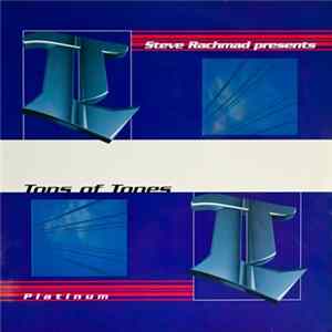 Steve Rachmad Presents Tons Of Tones - Platinum Album