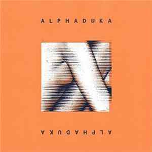 Alphaduka - Alphaduka Album