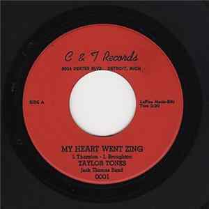 Taylor Tones - My Heart Went Zing / Too Young To Love Album