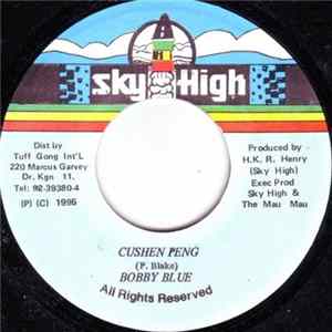 Bobby Blue - Cushen Peng Album