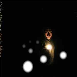 Colin McLean / Andy Moor - Everything But The Beginning Album