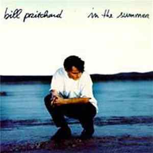 Bill Pritchard - In The Summer Album