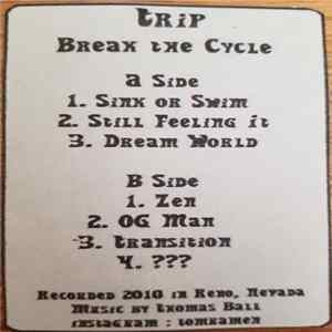 Trip - Break the Cycle Album