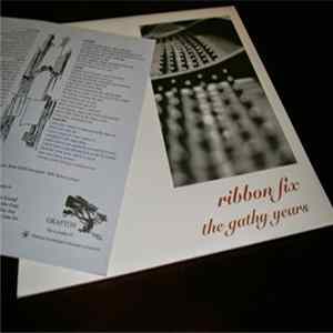 Ribbon Fix - The Gathy Years Album