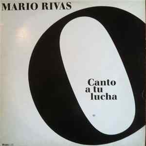 Mario Rivas - Canto A Tu Lucha Album