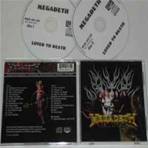 Megadeth - Loved To Death Album