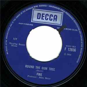 Fire - Round The Gum Tree Album