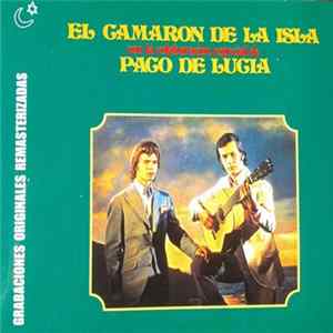 El Camarón De La Isla Con La Colaboración Especial De Paco De Lucía - El Camaron De La Isla Con La Colaboracion Especial De Paco De Lucia (1971) Album