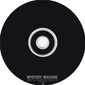 Mystery Machine - Headfirst Into Everything Album