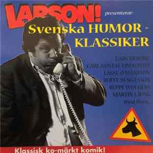 Various - Larson! Presenterar: Svenska Humorklassiker Album